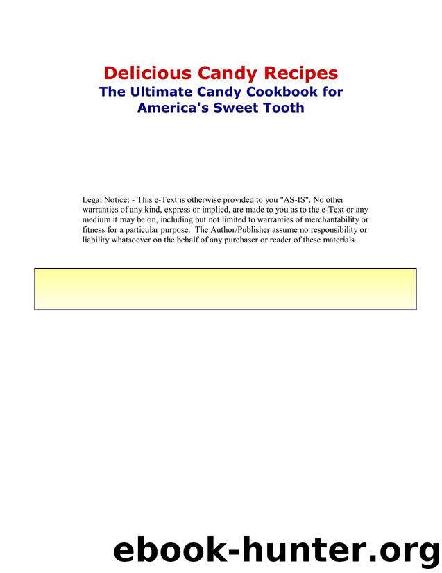 Delicious Candy Recipes by Cookbooks