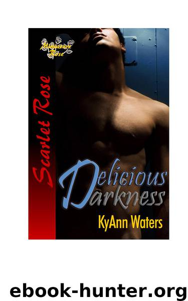 Delicious Darkness by Kyann Waters