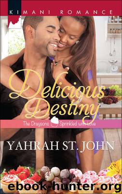 Delicious Destiny by Yahrah St. John