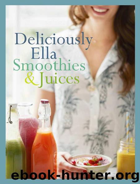Deliciously Ella: Smoothies & Juices: Bite-size Collection by Ella Mills (Woodward)