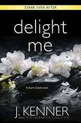 Delight Me by Kenner J