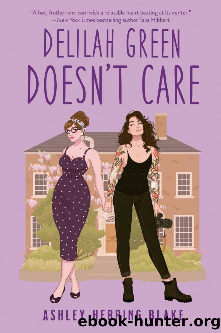 Delilah Green Doesn't Care by Ashley Herring Blake