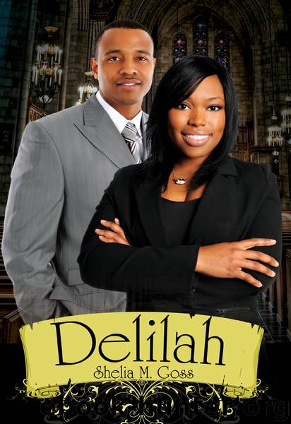 Delilah by Shelia M. Goss