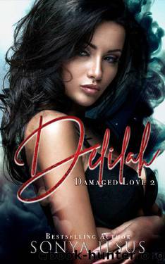 Delilah: Damaged Love 2 by Sonya Jesus