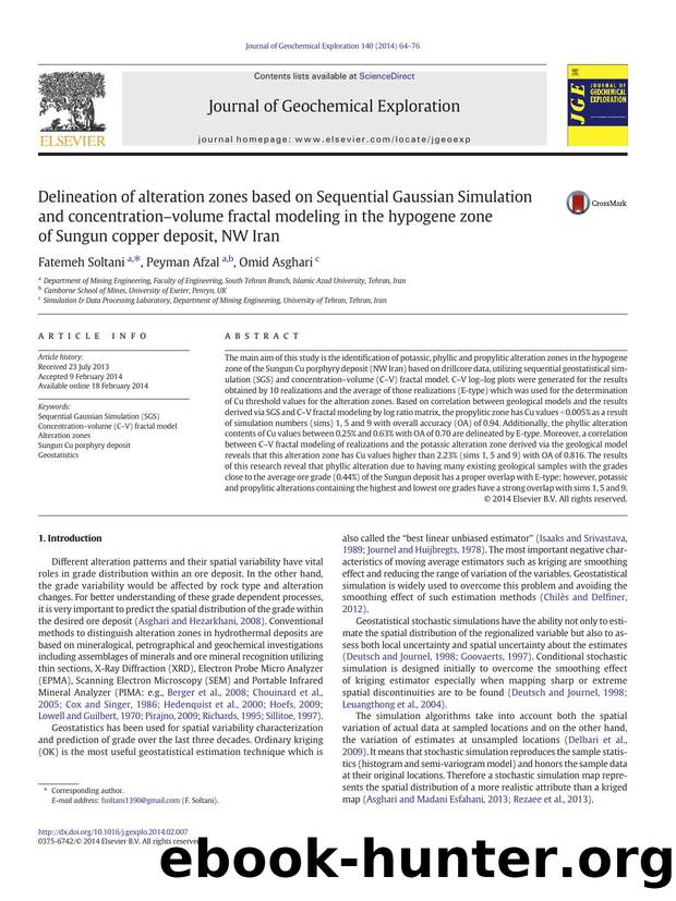 Delineation of alteration zones based on Sequential Gaussian Simulation and concentrationâvolume fractal modeling in the hypogene zone of Sungun copper deposit, NW Iran by Fatemeh Soltani