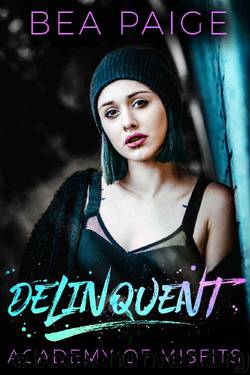 Delinquent (Academy of Misfits Book 1) by Bea Paige