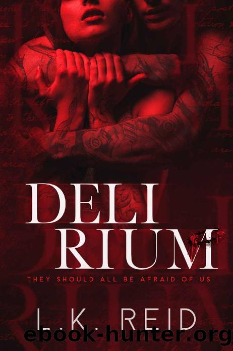 Delirium (Sins of Ophelia Aster Book 4) by L.K. Reid