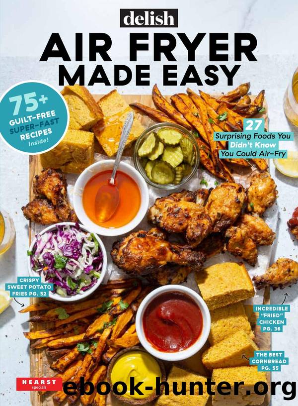 Delish: Air Fryer Made Easy by Joanna Saltz & Jacqueline Deval