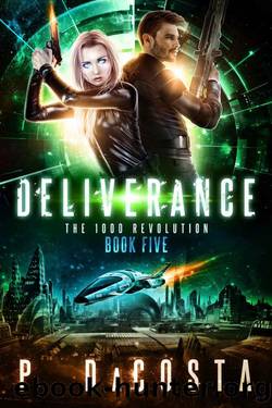 Deliverance (1000 Revolution Book 5) by Pippa DaCosta