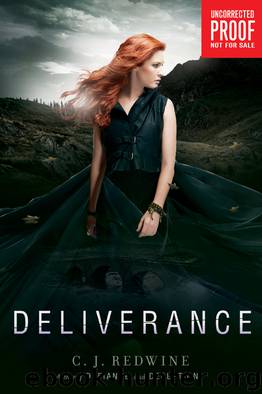 Deliverance by Redwine C. J