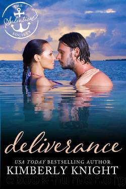 Deliverance: A Salvation Society Novel by Kimberly Knight & Salvation Society