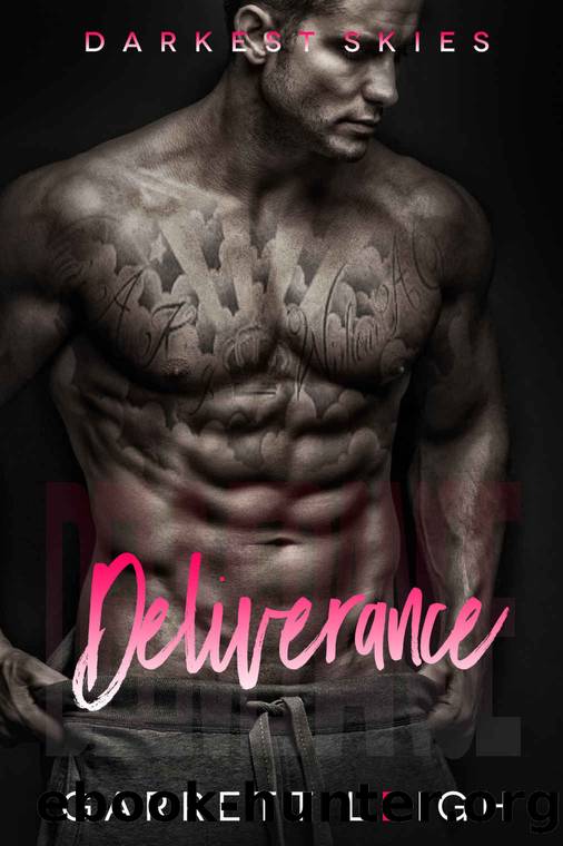 Deliverance: A Second Chance Gay Romance (Darkest Skies) by Garrett Leigh