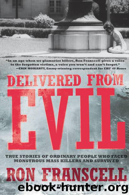 Delivered from Evil by Ron Franscell