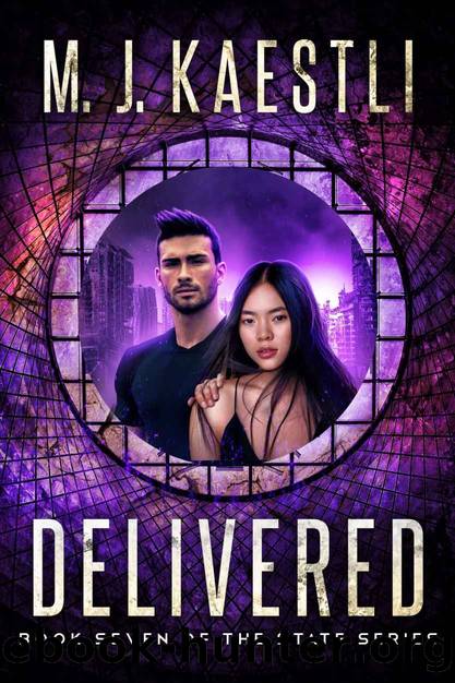 Delivered: A Young Adult Dystopian Romance (The State Series Book 7) by M. J. Kaestli