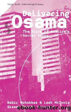 Delivering Osama: by Kabir Mohabbat & Leah McInnis