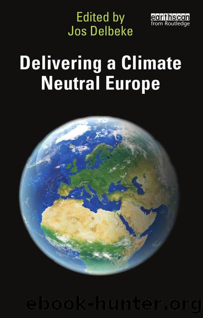 Delivering a Climate Neutral Europe by Jos Delbeke