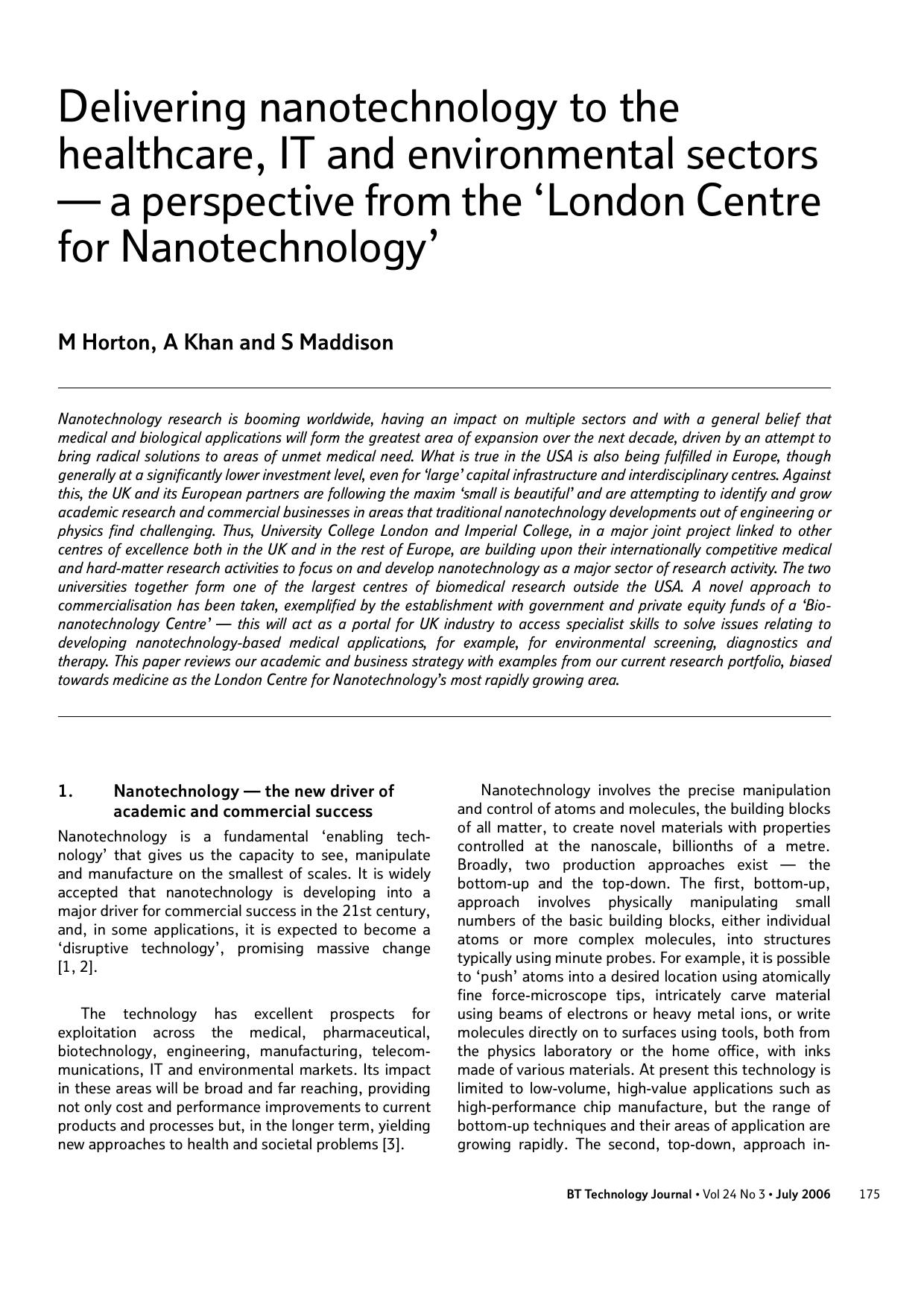Delivering nanotechnology to the healthcare, IT and environmental sectors &#x2014; A perspective from the &#x2018;London centre for nanotechnology&#x2019; by Unknown