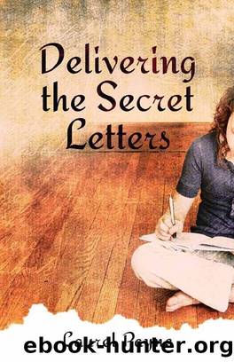 Delivering the Secret Letters by Laurel Payne