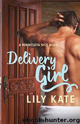 Delivery Girl (Minnesota Ice #1) by Lily Kate