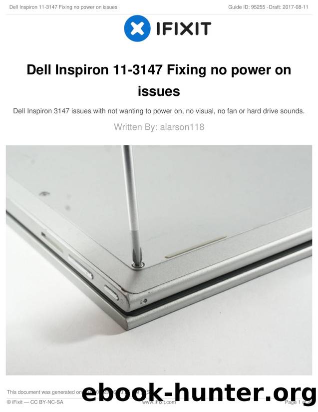 Dell Inspiron 11-3147 Fixing no power on issues by Unknown