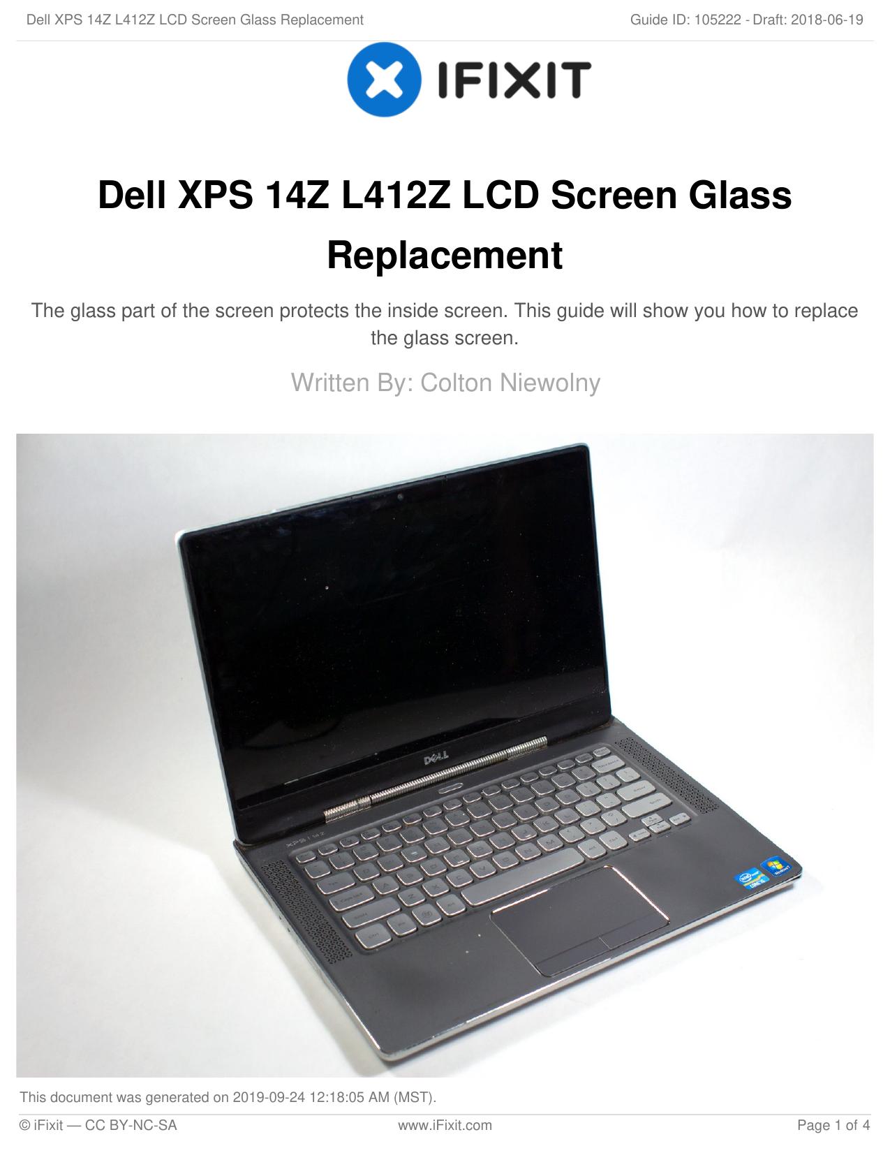 Dell XPS 14Z L412Z LCD Screen Glass Replacement by Unknown