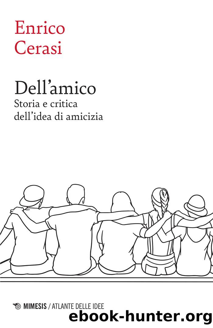 Dellâamico by Enrico Cerasi