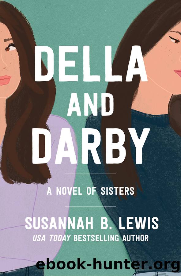 Della and Darby by Susannah B. Lewis