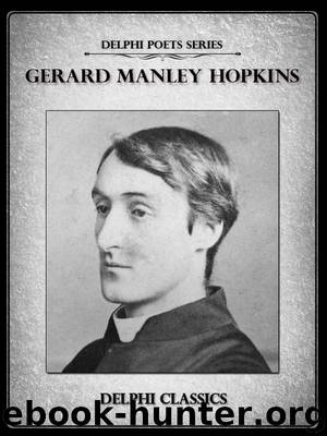 Delphi Complete Works of Gerard Manley Hopkins (Illustrated) (Delphi Poets Series) by Gerard Manley Hopkins