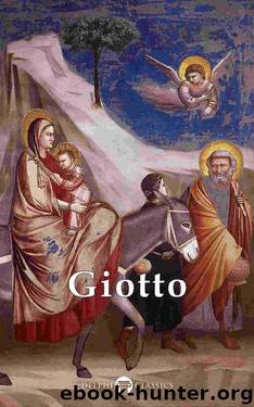 Delphi Complete Works of Giotto (Illustrated) (Delphi Masters of Art Book 24) by Giotto di Bondone & Peter Russell