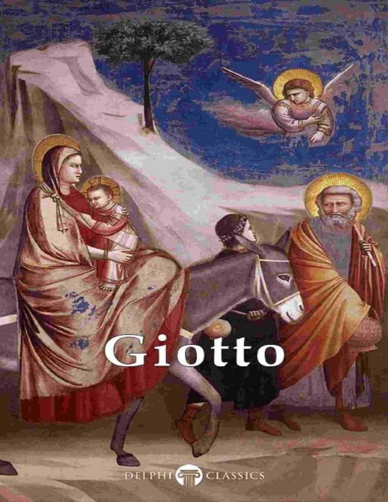 Delphi Complete Works of Giotto \(Illustrated\) - PDFDrive.com by Giotto di Bondone & Peter Russell