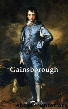 Delphi Complete Works of Thomas Gainsborough (Illustrated) (Delphi Masters of Art Book 28) by Thomas Gainsborough & Peter Russell