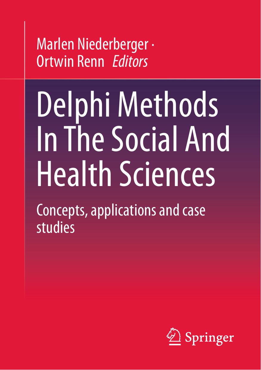 Delphi Methods In The Social And Health Sciences by Unknown