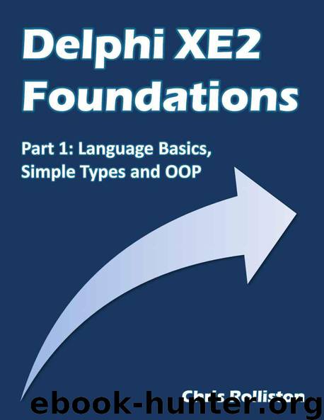 Delphi XE2 Foundations - Part 1 by Rolliston Chris
