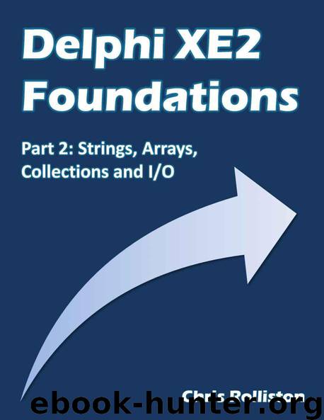 Delphi XE2 Foundations - Part 2 by Rolliston Chris
