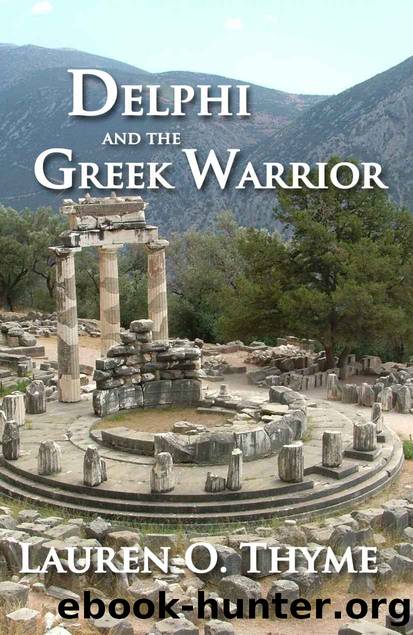 Delphi and the Greek Warrior by Thyme Lauren O
