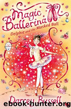 Delphie and the Masked Ball by Darcey Bussell