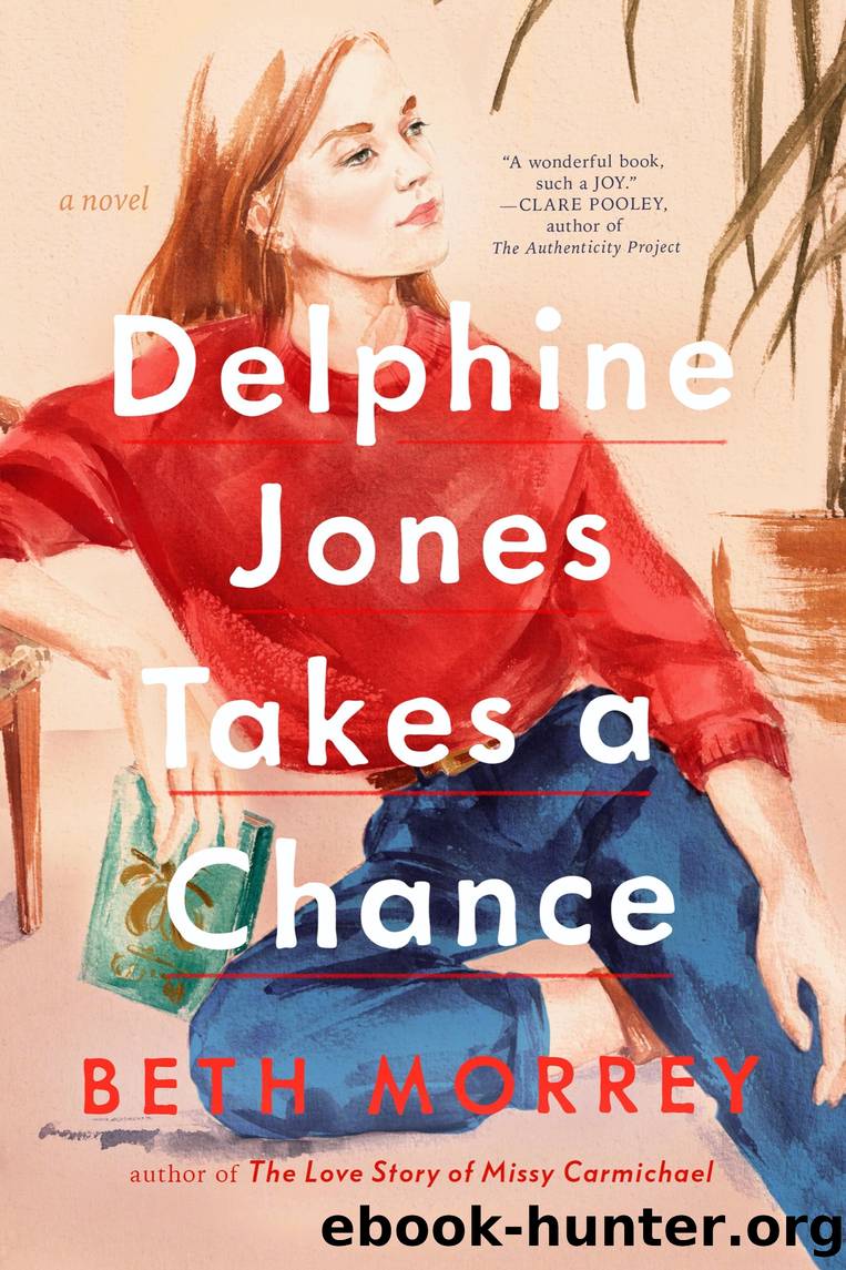 Delphine Jones Takes a Chance by Beth Morrey