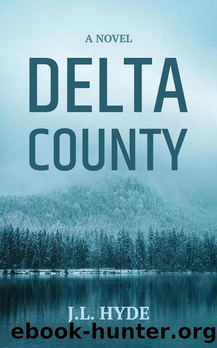 Delta County by J. L. Hyde