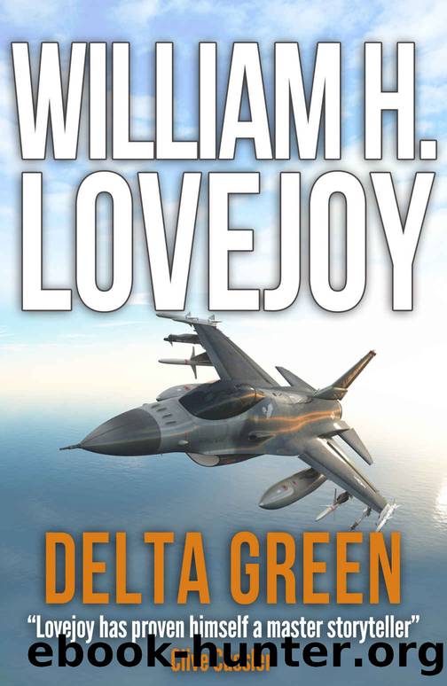 Delta Green (Colonel McKenna Adventure Book 2) by William H. Lovejoy
