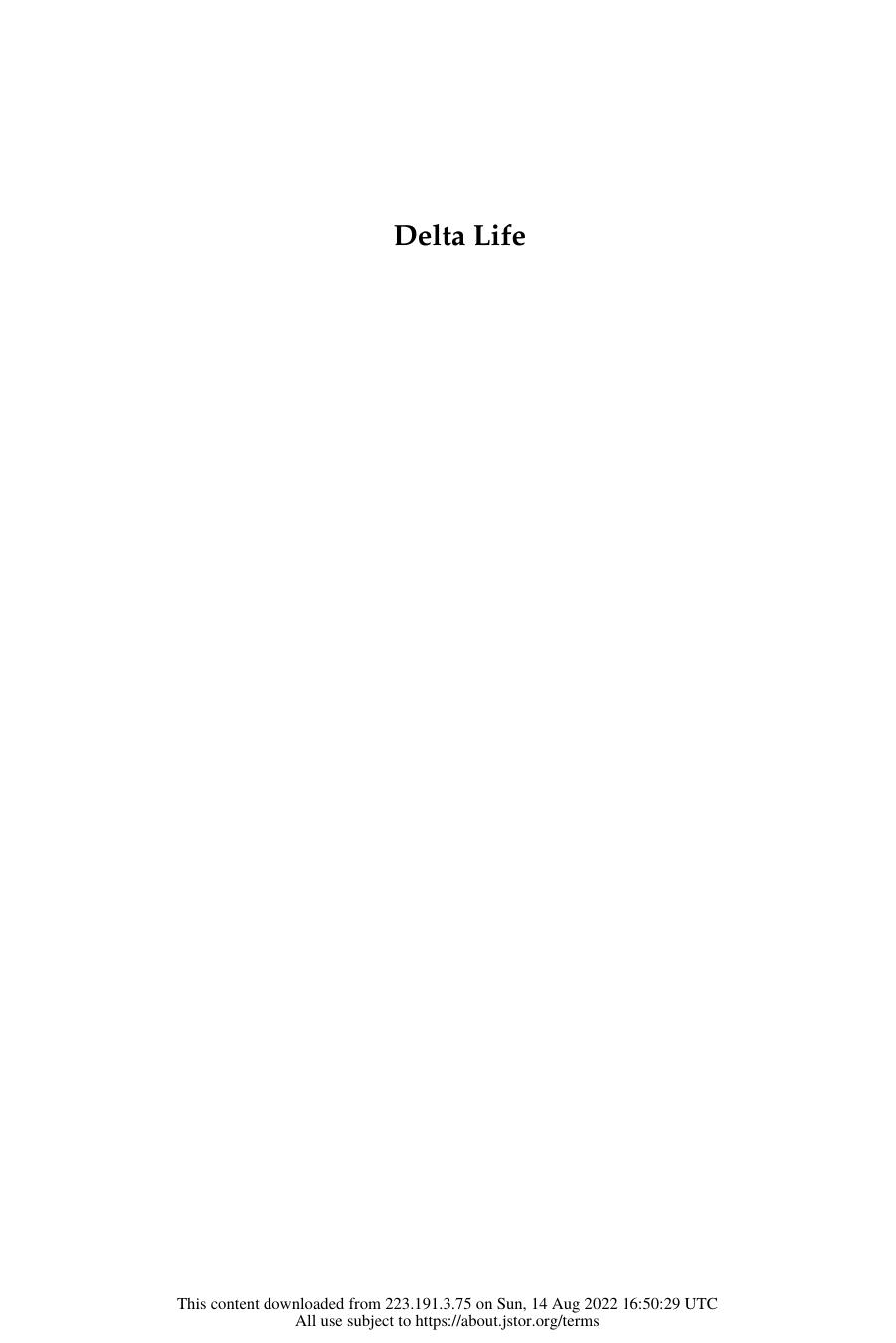 Delta Life: Exploring Dynamic Environments where Rivers Meet the Sea by Franz Krause; Mark Harris