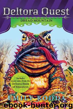 Deltora Quest #5: Dread Mountain by Emily Rodda