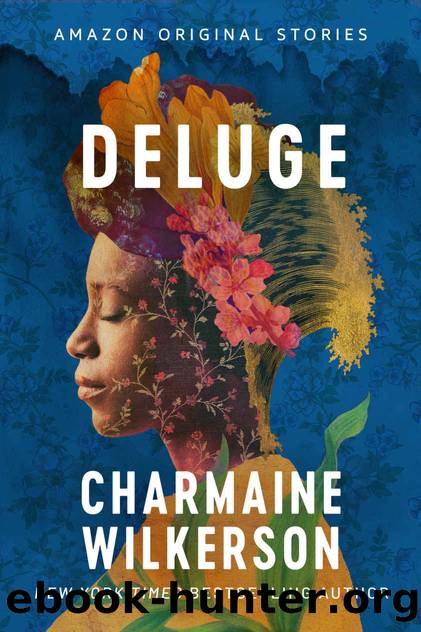 Deluge (Good Intentions collection) by Charmaine Wilkerson