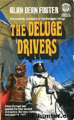 Deluge Drivers by Alan Dean Foster