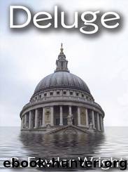 Deluge: A Novel of Global Warming by S. Fowler Wright