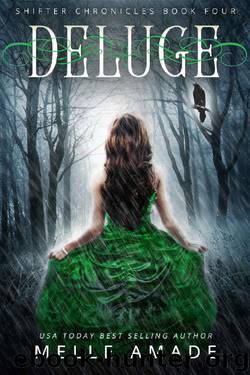 Deluge: YA Dark Urban Fantasy (Shifter Chronicles Book 4) by Melle Amade