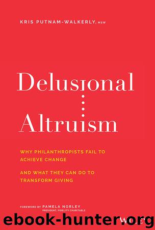 Delusional Altruism by Kris Putnam-Walkerly