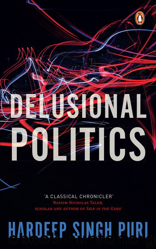 Delusional Politics by Hardeep Singh Puri
