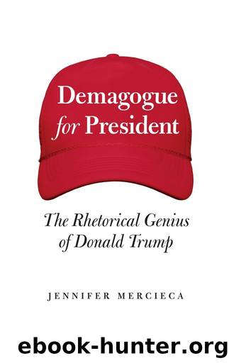 Demagogue for President by Jennifer Mercieca