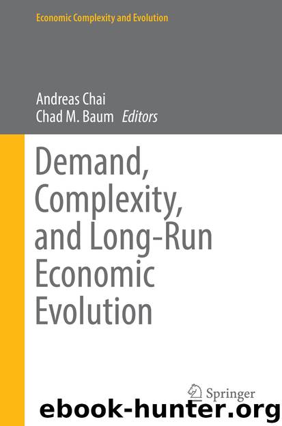 Demand, Complexity, and Long-Run Economic Evolution by Andreas Chai & Chad M. Baum
