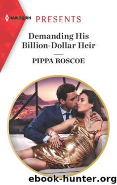 Demanding His Billion-Dollar Heir (HQR Presents) by Pippa Roscoe